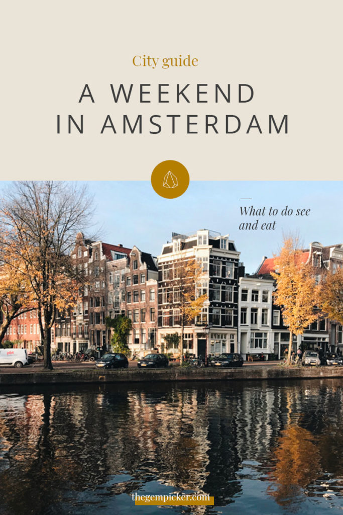 City guide: A weekend in Amsterdam